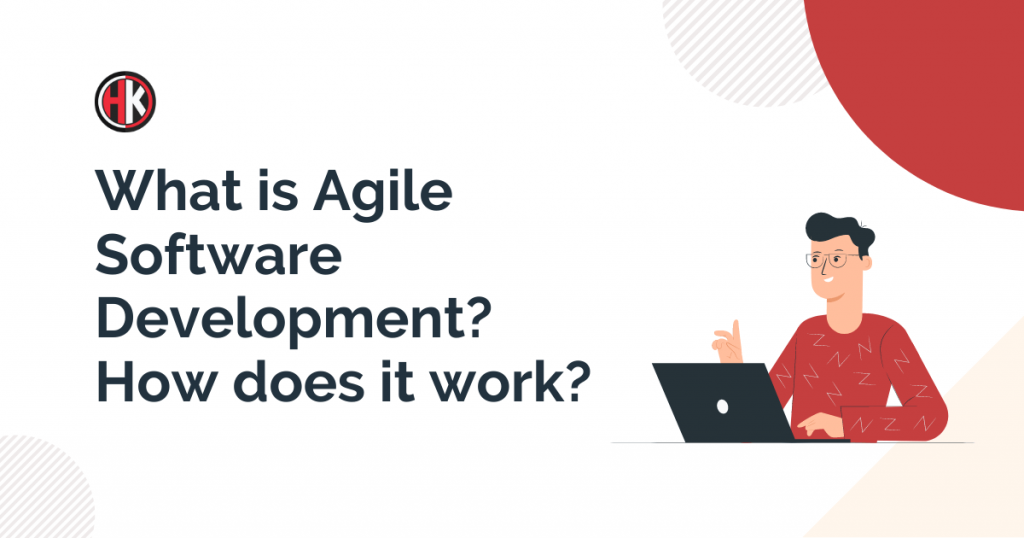 What is Agile Software Development