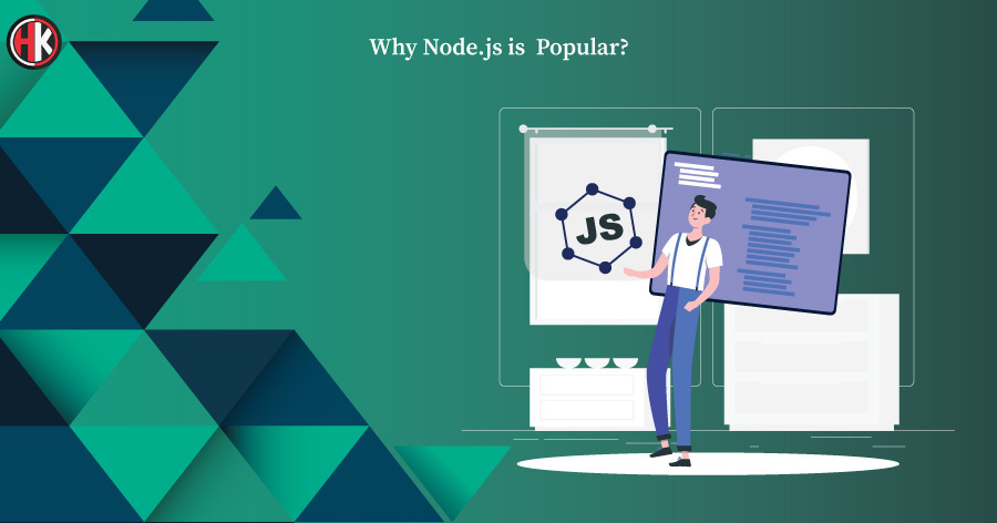 Why Node.Js is Popular